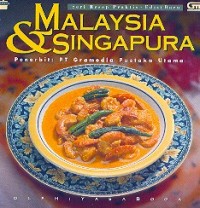 Image of Malaysia & Singapura : Seri resep praktis - Edisi terbaru / Yasa Boga