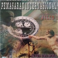 Image of Manajemen Pemasaran Internasional : Jilid 1 / Henry Simamora