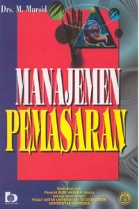 Image of Manajemen Pemasaran / Mursid