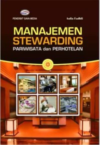 Image of Manajemen Stewarding : pariwisata dan perhotelan / Aulia Fadhi