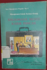 Image of manajemen untuk semua orang  bagaimana meniti karir puncak