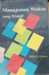 Image of Manajemen Waktu Yang Efektif / Agus Maulana