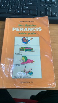 Image of Mari Berbahasa Perancis Melalui Gambar / Hermon Luther