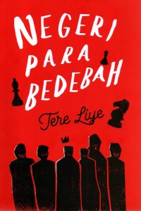 Image of Negeri Para Bedebah / Tere Liye