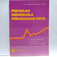 Image of Pedoman Mengelola Perusahaan Kecil / Ir. Singgih wibowo