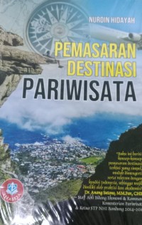 Image of Pemasaran Destinasi Pariwisata / Nurdin Hidayah