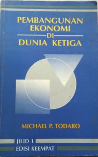 Image of Pembangunan Ekonomi Di Dunia Ketiga /Todaro P. Michael