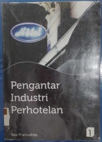 Image of Pengantar Industri Perhotelan / Nea Pramudhita