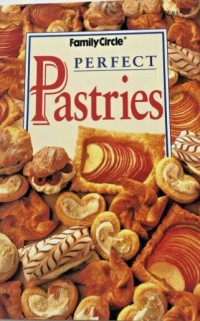 Image of Perfect Pastries / Family Circle
