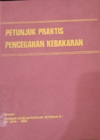 Image of pertunjuk praktis pencegahan kebakaran