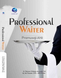 Image of Professional Waiter / Marsum Widjojo Atmodjo