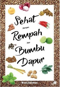 Image of Sehat dengan rempah dan bumbu dapur