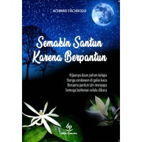 Image of Semakin Santun karena Berpantun / Fachrodji, Ahmad