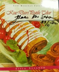Image of Seri Makanan Favorit Kue Dari Putih Telur / Sisca Susanto