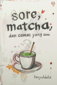 Image of Sore, Macha, dan Cemas yang Sama / denyutdetik