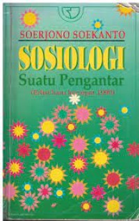 Image of Sosiologi : Suatu Pengantar / Soerjono Soekanto