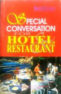 Image of Special Conversation For Hotel & Restaurant / Dhanny R. Cyssco