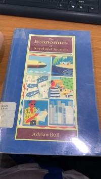 Image of The Economics Of Travel And Tourism/bull,adrian