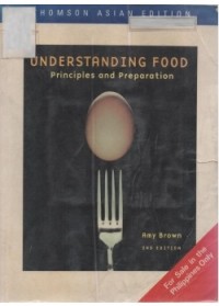 Image of Understanding Food : Principles And Preparation / Amy Brown