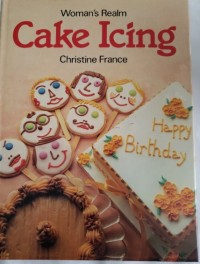 Image of Woman's Realm : Cake Icing / Christine France