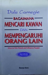 Image of Bagaimana mencari kawan dan mempengaruhi orang lain