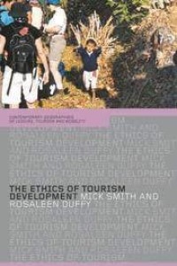 Image of The Ethics of Tourism Development / Mick Smith